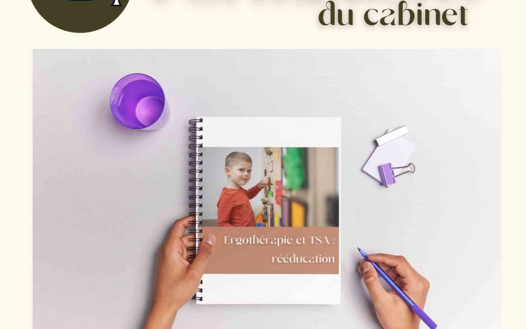 Comprendre l’autisme pour mieux accompagner en ergothérapie : une formation essentielle.