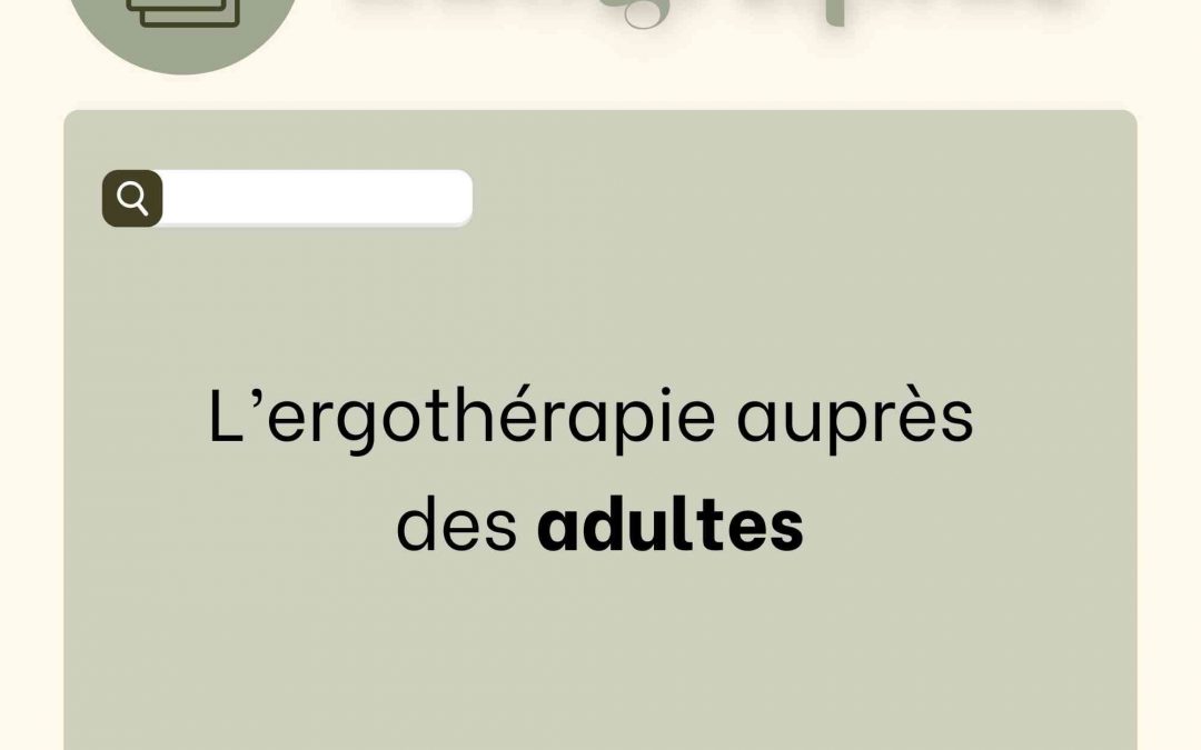 L’ergothérapie auprès des adultes